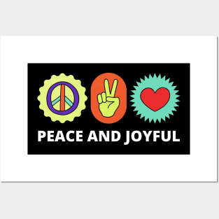 peace and joyful Posters and Art